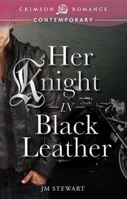 Book cover for Her Knight in Black Leather