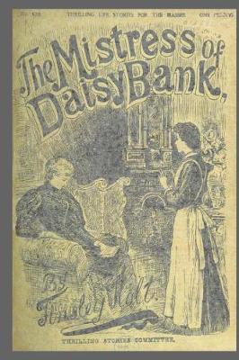 Cover of Journal Vintage Penny Dreadful Book Cover Reproduction Mistress Daisy Bank