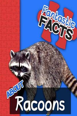 Book cover for Fantastic Facts about Raccoons