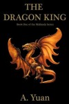 Book cover for The Dragon King