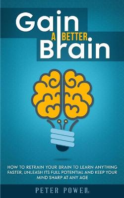 Book cover for Gain a Better Brain