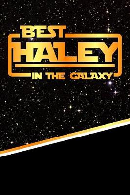 Book cover for The Best Haley in the Galaxy