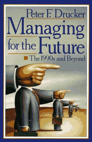 Cover of Managing for the Future