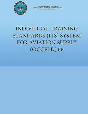 Book cover for Individual Training Standards (ITS) System for Aviation Supply (OCCFLD) 66