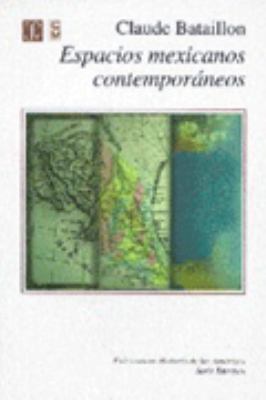 Cover of Espacios Mexicanos Contemporaneos