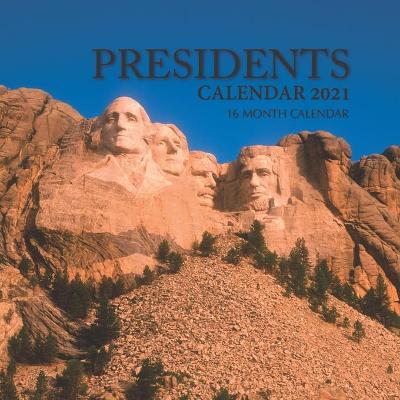 Book cover for Presidents Calendar 2021