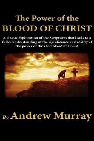 Cover of The Power of the Blood of Christ