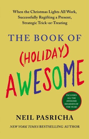 Book cover for The Book of (Holiday) Awesome
