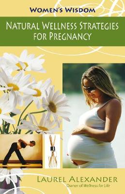 Book cover for Natural Wellness Strategies for Pregnancy