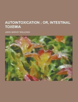 Book cover for Autointoxication