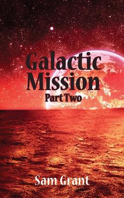 Book cover for Galactic Mission Part Two
