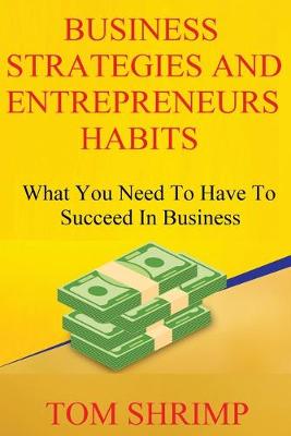 Book cover for Business Strategies and Entrepreneur Habits
