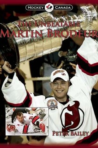 Cover of The Unbeatable Martin Brodeur