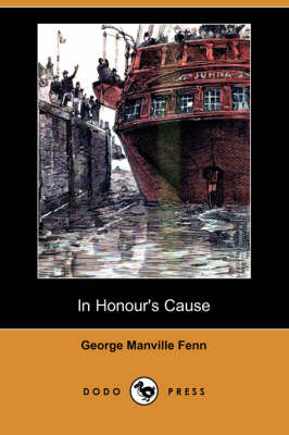 Book cover for In Honour's Cause (Dodo Press)