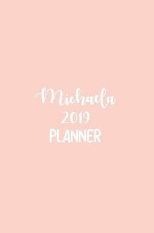 Cover of Michaela 2019 Planner