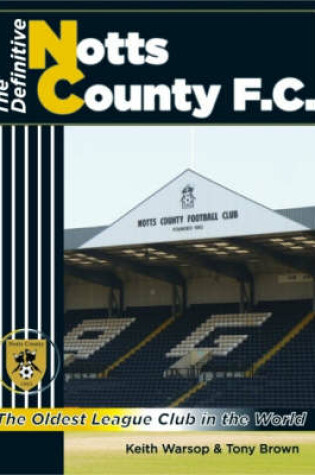 Cover of The Definitive Notts County