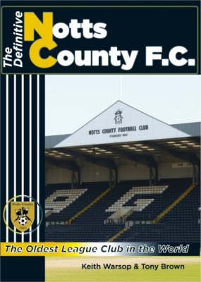 Book cover for The Definitive Notts County