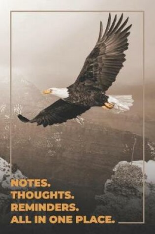 Cover of Soar On Wings Like Eagles. Notes. Thoughts. Reminders. All in one place.