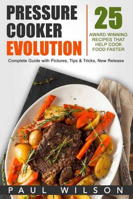 Book cover for Pressure Cooker Evolution