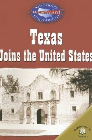 Cover of Texas Joins the United States