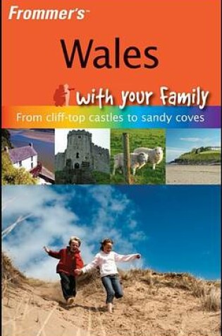 Cover of Frommer's Wales With Your Family