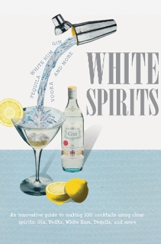 Cover of White Spirits