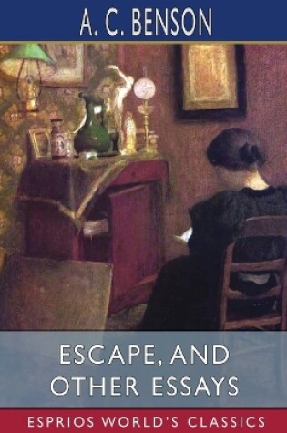 Cover of Escape, and Other Essays (Esprios Classics)