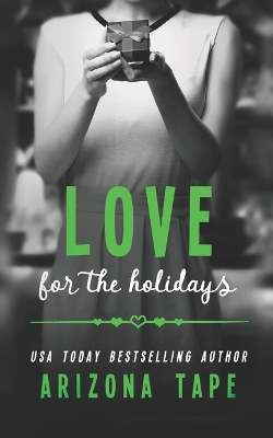 Book cover for Love For The Holidays