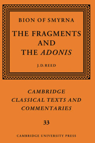 Cover of Bion of Smyrna: The Fragments and the Adonis