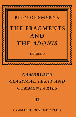 Cover of Bion of Smyrna: The Fragments and the Adonis