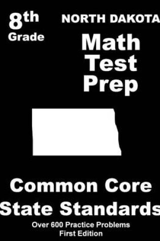 Cover of North Dakota 8th Grade Math Test Prep