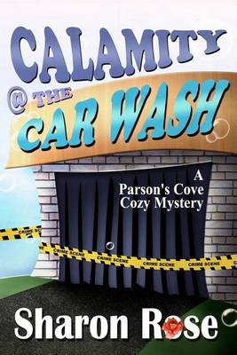 Book cover for Calamity @ the Carwash