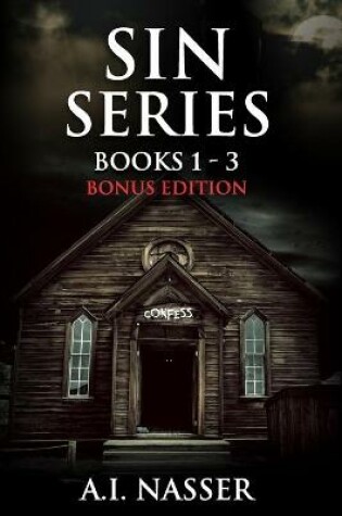Cover of Sin Series Books 1 - 3 Bonus Edition