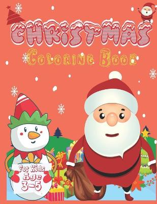 Book cover for Christmas coloring book for kids age 3-5