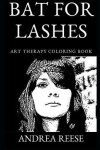 Book cover for Bat for Lashes Art Therapy Coloring Book