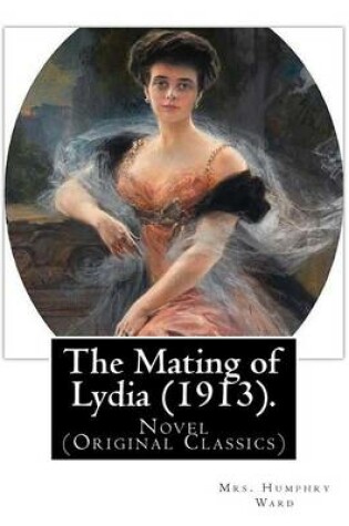 Cover of The Mating of Lydia (1913). By