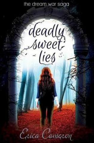 Cover of Deadly Sweet Lies