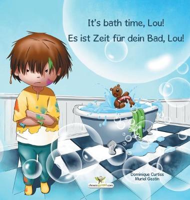 Book cover for It's bath time, Lou! - Es ist Zeit für dein Bad, Lou!