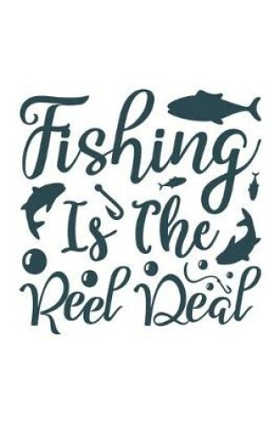 Cover of Fishing Is The Reel Deal