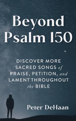 Book cover for Beyond Psalm 150