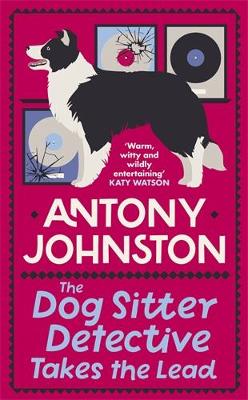 Book cover for The Dog Sitter Detective Takes the Lead