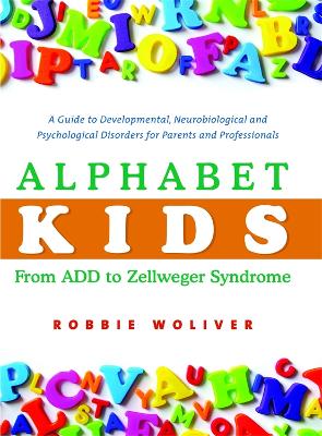 Book cover for Alphabet Kids - From ADD to Zellweger Syndrome