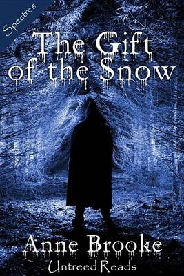 Cover of The Gift of the Snow
