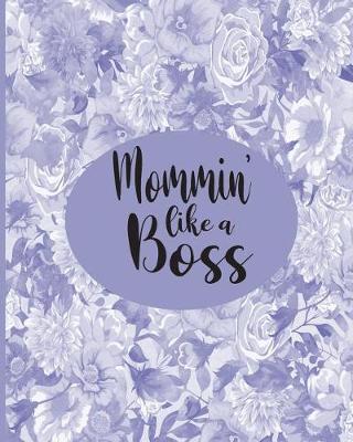 Book cover for Mommin Like A Boss