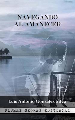 Book cover for Navegando Al Amanecer