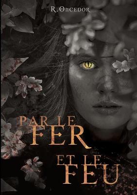 Book cover for Par le fer et le feu