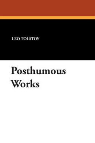 Cover of Posthumous Works