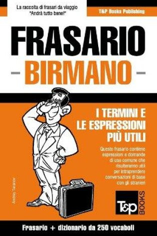 Cover of Frasario - Birmano - I termini e le espressioni piu utili