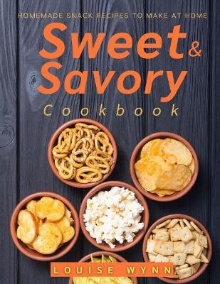 Book cover for Sweet and Savory Cookbook