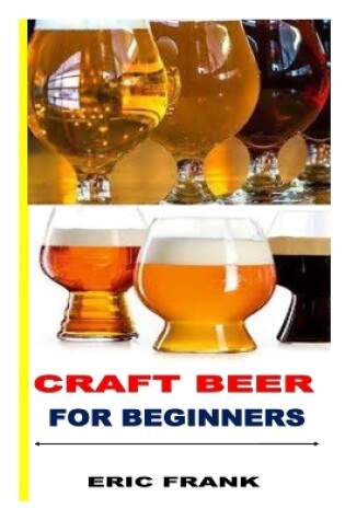 Cover of Craft Beer for Beginners